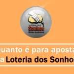 Quanto é para apostar na loteria dos sonhos