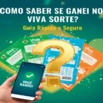 Como saber se ganhei no viva sorte
