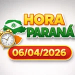Resultado Hora Paraná 06/04/2026